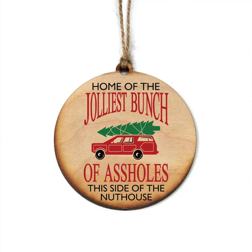 “Jolliest Bunch” Funny Christmas Ornament
