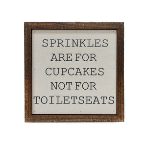 Sprinkles Small Rustic Bathroom Sign