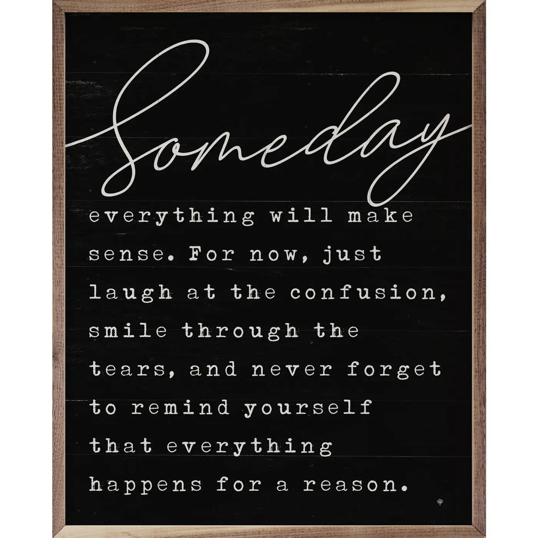 ‘Someday…’ Rustic Sign in Black