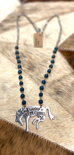 “Not My Rodeo” Necklace