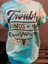 ‘Trouble Finds Me…’ Graphic Bleach Tee